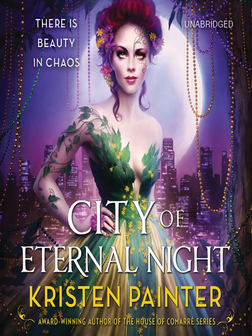 Title details for City of Eternal Night by Kristen Painter - Available